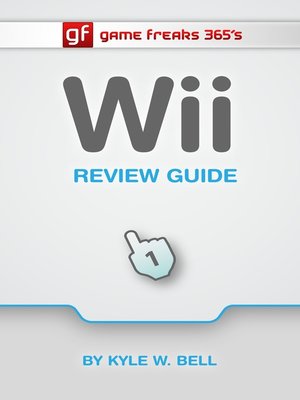 cover image of Game Freaks 365's Wii Review Guide